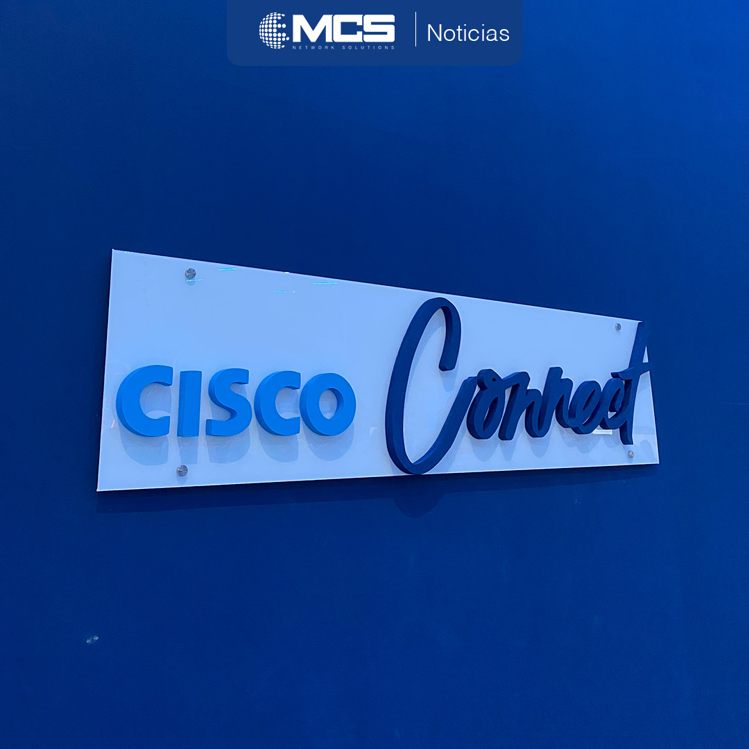 Esto se vivió en Cisco Connect 2022